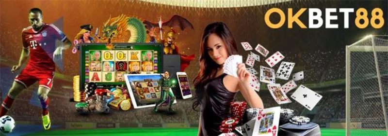 OKBET88 - Nhà cái cá cược bóng đá hàng đầu khu vực