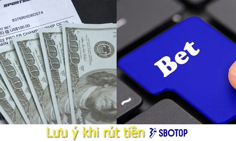 Rút tiền từ tài khoản nhà cái Sbotop