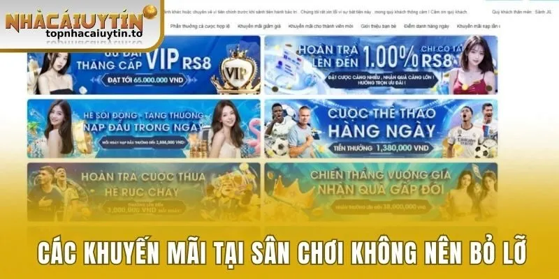 Các khuyến mãi tại sân chơi không thể bỏ lỡ