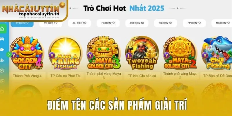 Điểm tên các sản phẩm giải trí
