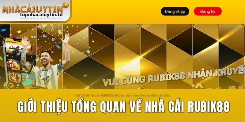 Giới thiệu tổng quan về nhà cái Rubik88