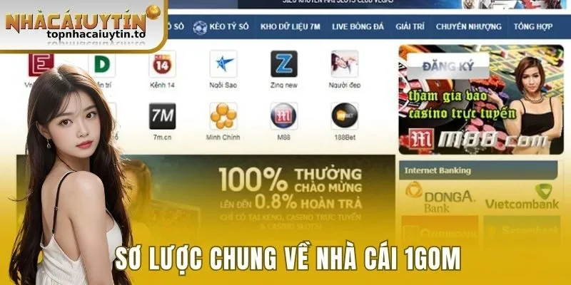 Sơ lược chung về nhà cái 1GOM