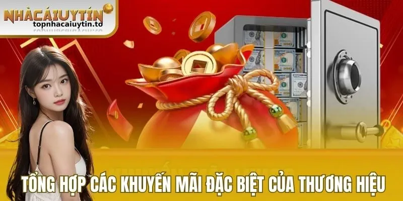 Tổng hợp các khuyến mãi đặc biệt của thương hiệu
